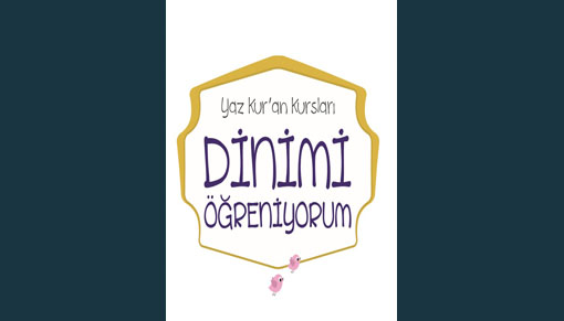 Yaz Kur'an Kursları Dinimi Öğreniyorum (2018)